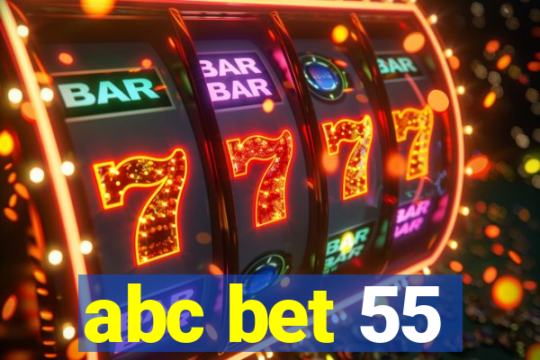 abc bet 55